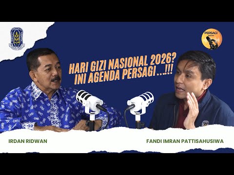 Hari Gizi Nasional 2026?? Ini Agenda PERSAGI Provinsi Papua Pegunungan!!! | PERSAGI Provinsi Papua Pegunungan PODCAST Eps. 16
